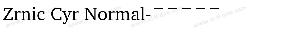 Zrnic Cyr Normal字体转换